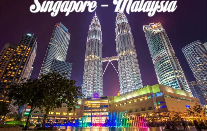 TOUR SINGAPORE - MALAYISA [5N4Đ] TẾT ÂM LỊCH CHÀO MỪNG NĂM MỚI 2027